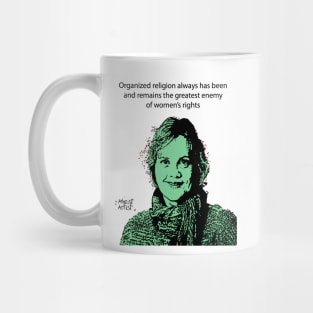 Annie Laurie Gaylor Women's Rights Mug